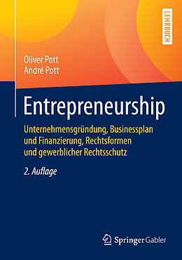 Kartonierter Einband Entrepreneurship von Oliver Pott, André Pott