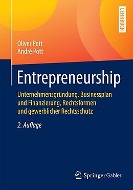 E-Book (pdf) Entrepreneurship von Oliver Pott, André Pott