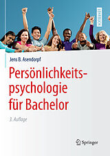 E-Book (pdf) Persönlichkeitspsychologie für Bachelor von Jens B. Asendorpf