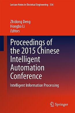 E-Book (pdf) Proceedings of the 2015 Chinese Intelligent Automation Conference von 