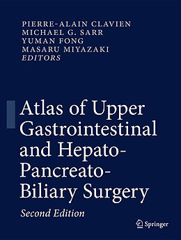 Livre Relié Atlas of Upper Gastrointestinal and Hepato-Pancreato-Biliary Surgery de 