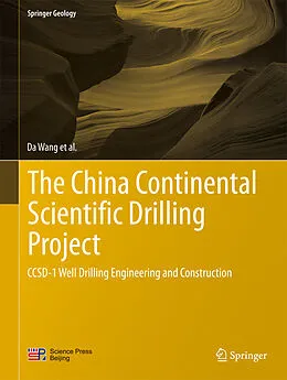 E-Book (pdf) The China Continental Scientific Drilling Project von Da Wang, Yongyi Zhu, Wenwei Xie