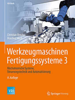 Fester Einband Werkzeugmaschinen Fertigungssysteme 3 von Christian Brecher, Manfred Weck