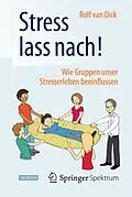 E-Book (pdf) Stress lass nach! von Rolf van Dick