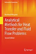 E-Book (pdf) Analytical Methods for Heat Transfer and Fluid Flow Problems von Bernhard Weigand