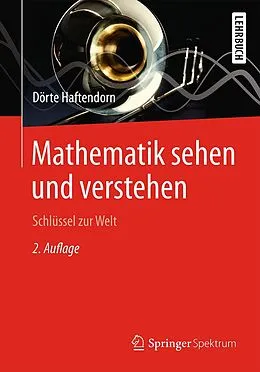 E-Book (pdf) Mathematik sehen und verstehen von Dörte Haftendorn