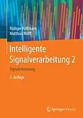 E-Book (pdf) Intelligente Signalverarbeitung 2 von Rüdiger Hoffmann, Matthias Wolff
