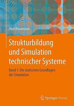 E-Book (pdf) Strukturbildung und Simulation technischer Systeme Band 1 von Axel Rossmann