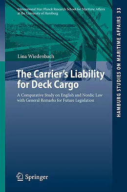 E-Book (pdf) The Carrier's Liability for Deck Cargo von Lina Wiedenbach
