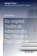 E-Book (pdf) Bio-inspired Studies on Adhesion of a Thin Film on a Rigid Substrate von Zhilong Peng
