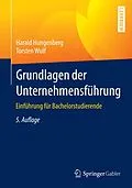 E-Book (pdf) Grundlagen der Unternehmensführung von Harald Hungenberg, Torsten Wulf