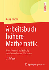 Kartonierter Einband Arbeitsbuch höhere Mathematik von Georg Hoever