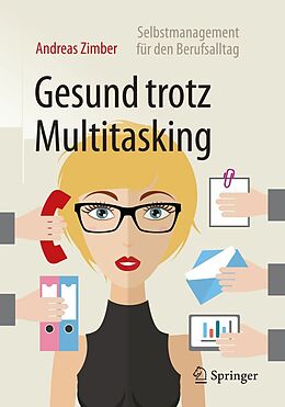 E-Book (pdf) Gesund trotz Multitasking von Andreas Zimber