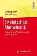 E-Book (pdf) So einfach ist Mathematik von Dirk Langemann, Vanessa Sommer