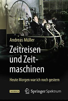 E-Book (pdf) Zeitreisen und Zeitmaschinen von Andreas Müller