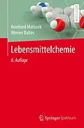 E-Book (pdf) Lebensmittelchemie von Reinhard Matissek, Werner Baltes
