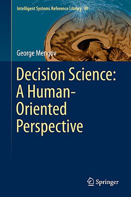 Livre Relié Decision Science: A Human-Oriented Perspective de George Mengov