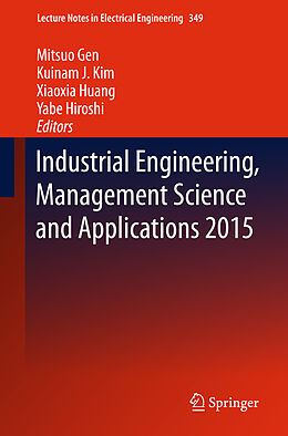 Fester Einband Industrial Engineering, Management Science and Applications 2015 von 