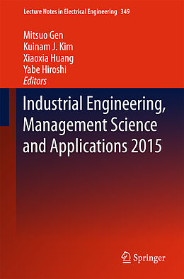 E-Book (pdf) Industrial Engineering, Management Science and Applications 2015 von 