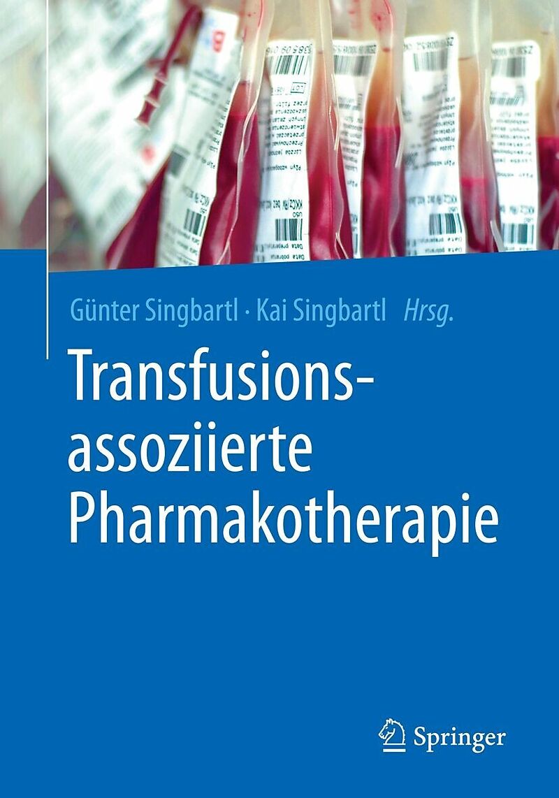 Transfusionsassoziierte Pharmakotherapie