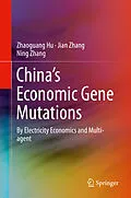E-Book (pdf) China's Economic Gene Mutations von Zhaoguang Hu, Jian Zhang, Ning Zhang