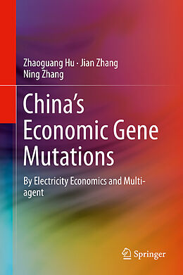 E-Book (pdf) China's Economic Gene Mutations von Zhaoguang Hu, Jian Zhang, Ning Zhang