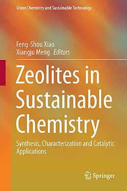 Livre Relié Zeolites in Sustainable Chemistry de 