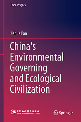 Livre Relié China's Environmental Governing and Ecological Civilization de Jiahua Pan