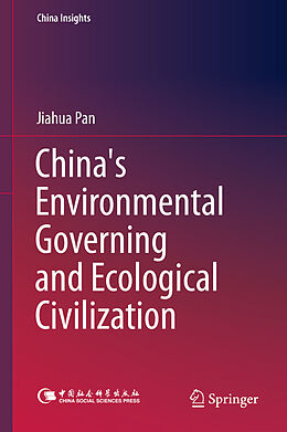 E-Book (pdf) China's Environmental Governing and Ecological Civilization von Jiahua Pan