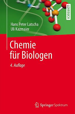 E-Book (pdf) Chemie für Biologen von Hans Peter Latscha, Uli Kazmaier