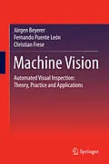 E-Book (pdf) Machine Vision von Jürgen Beyerer, Fernando Puente León, Christian Frese
