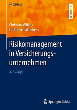 E-Book (pdf) Risikomanagement in Versicherungsunternehmen von Christian Möbius, Catherine Pallenberg