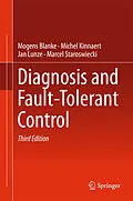 E-Book (pdf) Diagnosis and Fault-Tolerant Control von Mogens Blanke, Michel Kinnaert, Jan Lunze