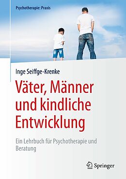 E-Book (pdf) Väter, Männer und kindliche Entwicklung von Inge Seiffge-Krenke
