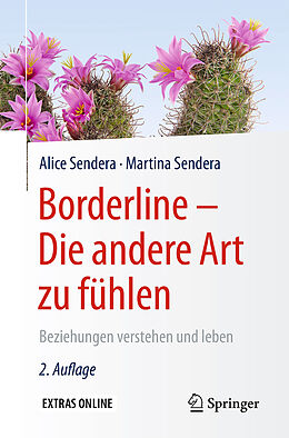 Kartonierter Einband Borderline - Die andere Art zu fühlen von Alice Sendera, Martina Sendera