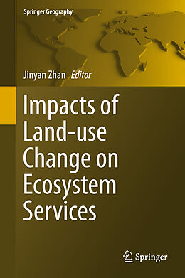 Livre Relié Impacts of Land-use Change on Ecosystem Services de 