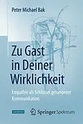 E-Book (pdf) Zu Gast in Deiner Wirklichkeit von Peter Michael Bak