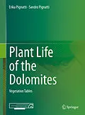 E-Book (pdf) Plant Life of the Dolomites von Erika Pignatti, Sandro Pignatti