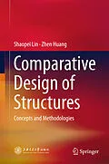 E-Book (pdf) Comparative Design of Structures von Shaopei Lin, Zhen Huang