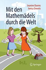 E-Book (pdf) Mit den Mathemädels durch die Welt von Jeanine Daems, Ionica Smeets