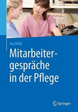 E-Book (pdf) Mitarbeitergespräche in der Pflege von Ina Welk