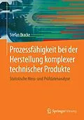 E-Book (pdf) Prozessfähigkeit bei der Herstellung komplexer technischer Produkte von Stefan Bracke