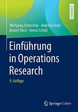 E-Book (pdf) Einführung in Operations Research von Wolfgang Domschke, Andreas Drexl, Robert Klein