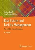 E-Book (pdf) Real Estate und Facility Management von Norbert Preuß, Lars Bernhard Schöne