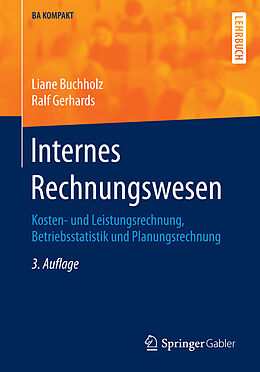 Kartonierter Einband Internes Rechnungswesen von Liane Buchholz, Ralf Gerhards