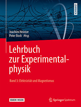 Kartonierter Einband Lehrbuch zur Experimentalphysik Band 3: Elektrizität und Magnetismus von Joachim Heintze