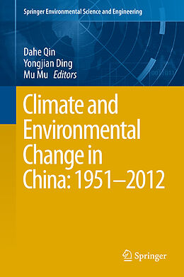 Livre Relié Climate and Environmental Change in China: 1951 2012 de 