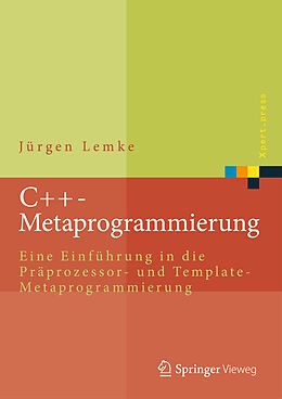 Fester Einband C++-Metaprogrammierung von Jürgen Lemke