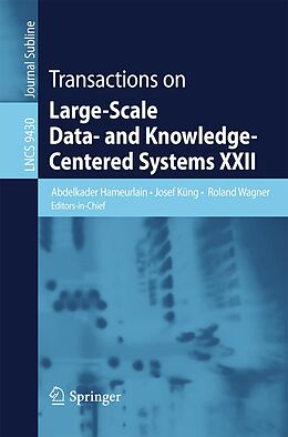 E-Book (pdf) Transactions on Large-Scale Data- and Knowledge-Centered Systems XXII von 