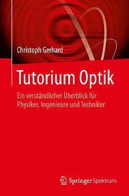 E-Book (pdf) Tutorium Optik von Christoph Gerhard